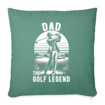 Vatertag Dad the golf legend Papa - Sofakissenbezug 45 x 45 cm - Tanngrün - Vorne