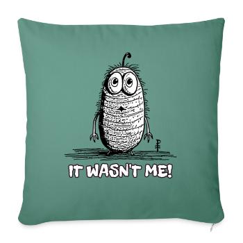 It Wasn't Me, Funny Cartoon Worm - Sofa pillowcase 17,3'' x 17,3'' (45 x 45 cm) - cypress green - Front