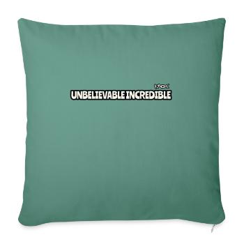 Outrageously unbelievable - Sofa pillowcase 17,3'' x 17,3'' (45 x 45 cm) - cypress green - Front
