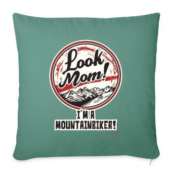 Look, mom, I'm a mountain biker - Sofa pillowcase 17,3'' x 17,3'' (45 x 45 cm) - cypress green - Front