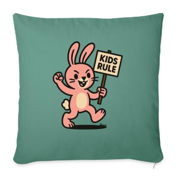 Lustiger Hase mit Schild Kinder regieren - Sofakissenbezug 45 x 45 cm - Tanngrün - Vorne