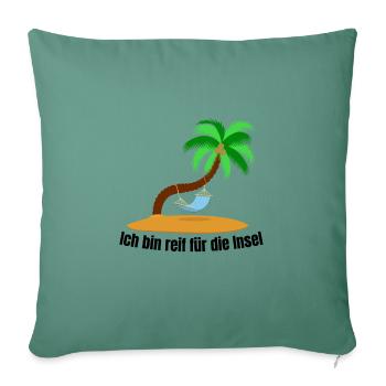 I'm ripe for the island, Lonely Island Palm - Sofa pillowcase 17,3'' x 17,3'' (45 x 45 cm) - cypress green - Front