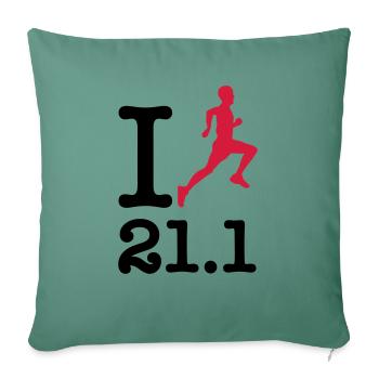 I Run 21.1 KM (Half Marathon Distance) - Sofakissenbezug 45 x 45 cm - Tanngrün - Vorne