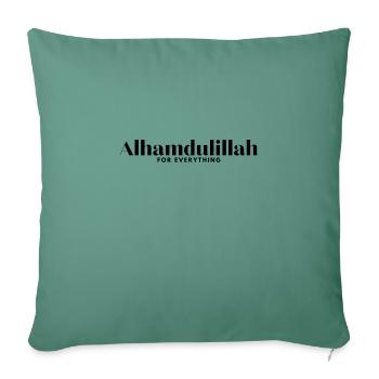Alhamdoulillah pour tout /Islam/Musulman/Allah - Housse de coussin décorative 45 x 45 cm - vert sapin - Devant