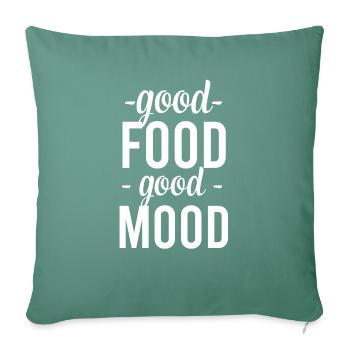 Good Food Good mood - Sofa pillowcase 17,3'' x 17,3'' (45 x 45 cm) - cypress green - Front