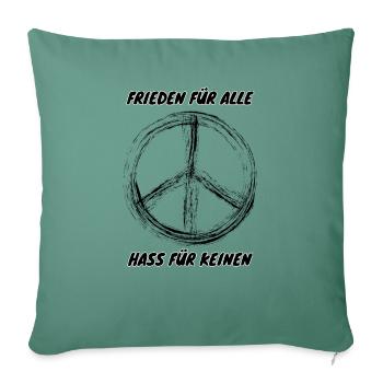 Demo Peace for All Hate for No 1 AntiAFD - Sofa pillowcase 17,3'' x 17,3'' (45 x 45 cm) - cypress green - Front