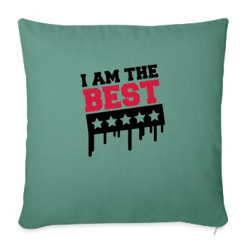 i_am_the_best_a2 - Sofa pillowcase 17,3'' x 17,3'' (45 x 45 cm) - cypress green - Front