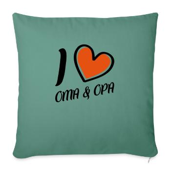 i love oma und opa - Sofakissenbezug 45 x 45 cm - Tanngrün - Vorne