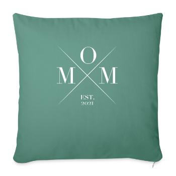 MOM EST 2021 Mama Mommy Familie - Sofakissenbezug 45 x 45 cm - Tanngrün - Vorne
