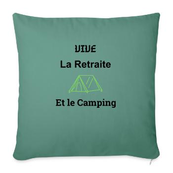 Vive la Retraite et le Camping - Housse de coussin décorative 45 x 45 cm - vert sapin - Devant