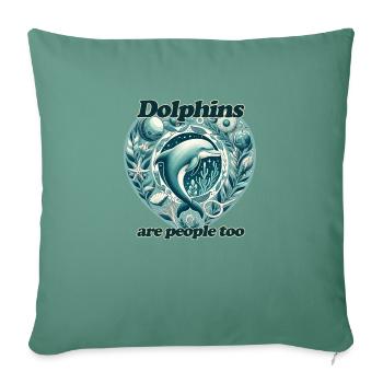 Les dauphins sont aussi des êtres humains - Housse de coussin décorative 45 x 45 cm - vert sapin - Devant