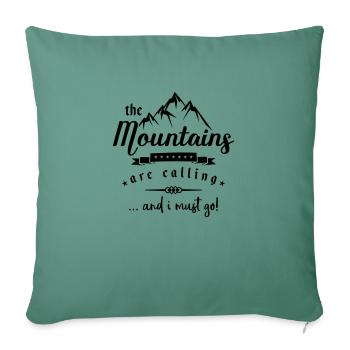 mountains are calling - Sofakissenbezug 45 x 45 cm - Tanngrün - Vorne