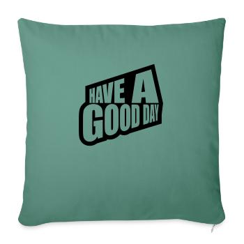Bonne journée - Housse de coussin décorative 45 x 45 cm - vert sapin - Devant
