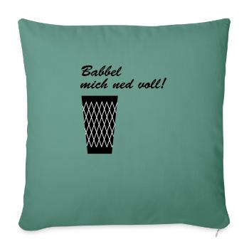 Le babillage nervuré m’a donné plein #Hessisch #FFM - Housse de coussin décorative 45 x 45 cm - vert sapin - Devant