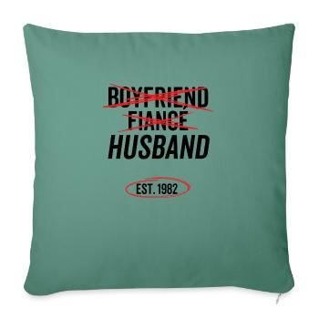 Boyfriend Fiancé Husband Est 1982 - Sofa pillowcase 17,3'' x 17,3'' (45 x 45 cm) - cypress green - Front