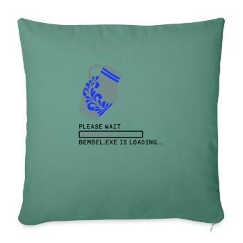 Bembel EXE Loading - Sofa pillowcase 17,3'' x 17,3'' (45 x 45 cm) - cypress green - Front