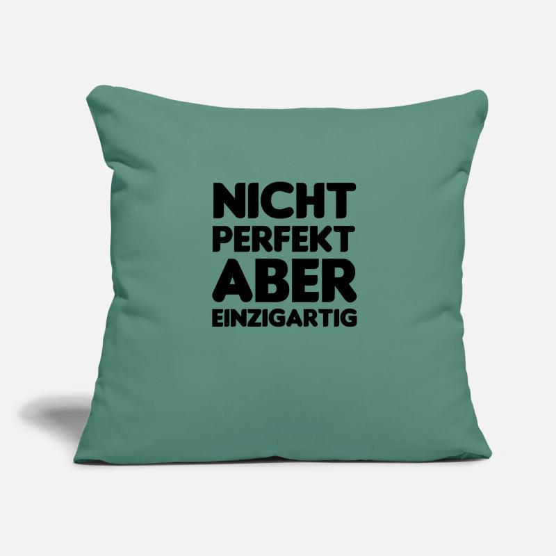 nicht_perfekt_aber_einzigartig02 Sofakissenbezug 45 x 45 cm