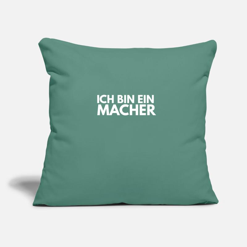 Ich bin ein Macher Sofakissenbezug 45 x 45 cm