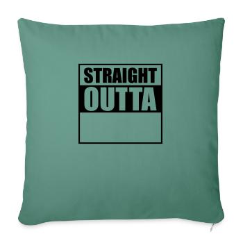 straight outta design - Sofakissenbezug 45 x 45 cm - Tanngrün - Vorne
