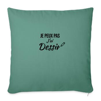Je peux pas j'ai dessin - Housse de coussin décorative 45 x 45 cm - vert sapin - Devant