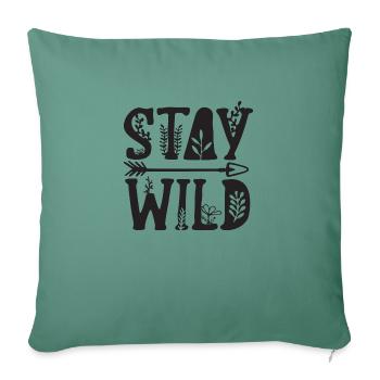 stay wild - Housse de coussin décorative 45 x 45 cm - vert sapin - Devant