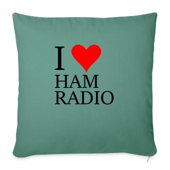 i love ham radio - Sofa pillowcase 17,3'' x 17,3'' (45 x 45 cm) - cypress green - Front