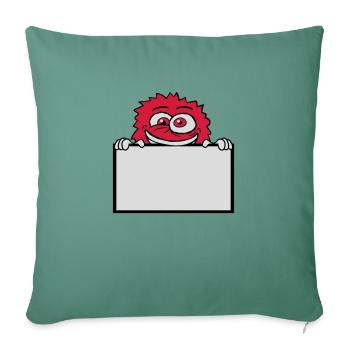 Schild zeigen wahnsinniges Monster - Sofakissenbezug 45 x 45 cm - Tanngrün - Vorne