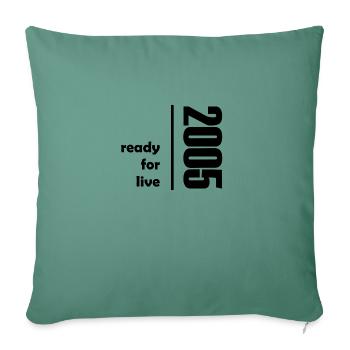 2005 ready for live - Sofa pillowcase 17,3'' x 17,3'' (45 x 45 cm) - cypress green - Front