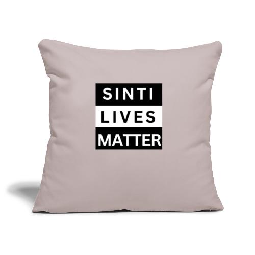 Sinti Lives Matter - Sofakissenbezug 45 x 45 cm