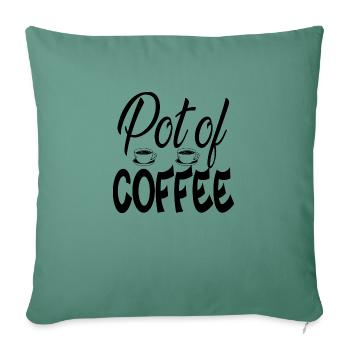 Pot of Coffee - Sofa pillowcase 17,3'' x 17,3'' (45 x 45 cm) - cypress green - Front