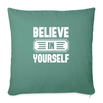 Croyez en vous - Housse de coussin décorative 45 x 45 cm - vert sapin - Devant