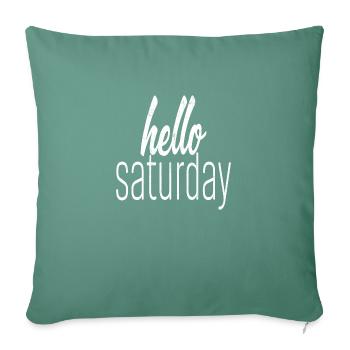 hello Saturday - Sofa pillowcase 17,3'' x 17,3'' (45 x 45 cm) - cypress green - Front
