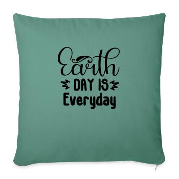 Earth Day is Everyday - Sofa pillowcase 17,3'' x 17,3'' (45 x 45 cm) - cypress green - Front