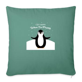 I get happy when I m flappy - Sofa pillowcase 17,3'' x 17,3'' (45 x 45 cm) - cypress green - Front