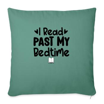 I Read Past My Bedtime - Sofa pillowcase 17,3'' x 17,3'' (45 x 45 cm) - cypress green - Front