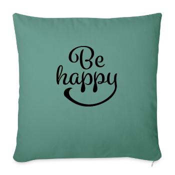 Sois heureux - Housse de coussin décorative 45 x 45 cm - vert sapin - Devant