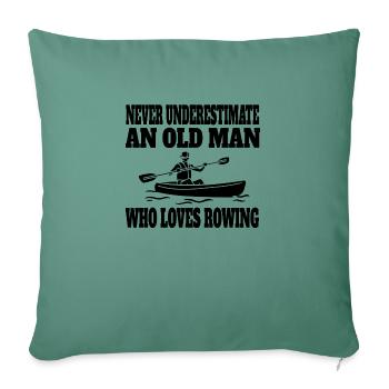 Rower Saying Rower Funny Rowing Club Rowing - Sofa pillowcase 17,3'' x 17,3'' (45 x 45 cm) - cypress green - Front