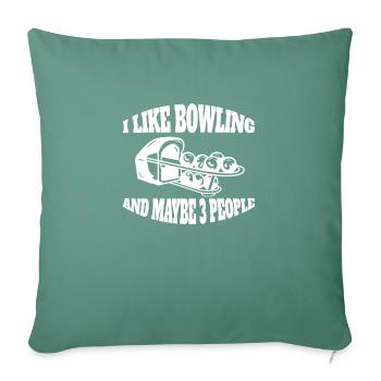 Bowling Skittles Gift Bowling Ball Skittle Bowler - Sofa pillowcase 17,3'' x 17,3'' (45 x 45 cm) - cypress green - Front