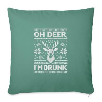 Oh cerf, je suis ivre - Housse de coussin décorative 45 x 45 cm - vert sapin - Devant
