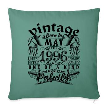 Birthday 1996 May 1996! born May 1996 - Sofa pillowcase 17,3'' x 17,3'' (45 x 45 cm) - cypress green - Front