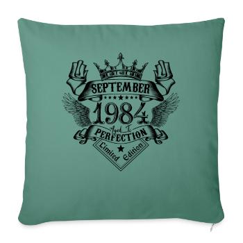September 1984 September 1984 born in September - Sofa pillowcase 17,3'' x 17,3'' (45 x 45 cm) - cypress green - Front