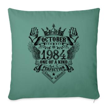 Geburtstag 1984 Oktober 1984 geboren im Oktober - Sofakissenbezug 45 x 45 cm - Tanngrün - Vorne