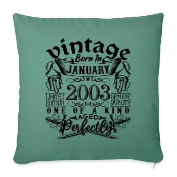 Anniversaire 2003 Janvier 2003 né en Janvier - Housse de coussin décorative 45 x 45 cm - vert sapin - Devant