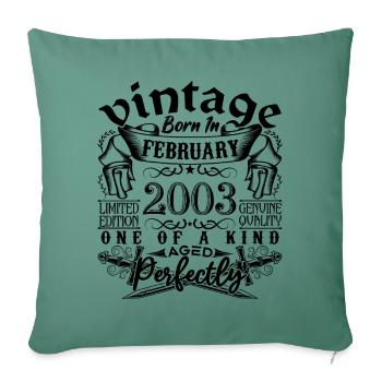 Anniversaire 2003 Février 2003 né en Février - Housse de coussin décorative 45 x 45 cm - vert sapin - Devant