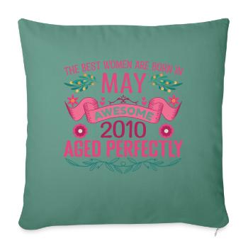 May 2010 Birthday Wife May 2010 Birthday - Sofa pillowcase 17,3'' x 17,3'' (45 x 45 cm) - cypress green - Front
