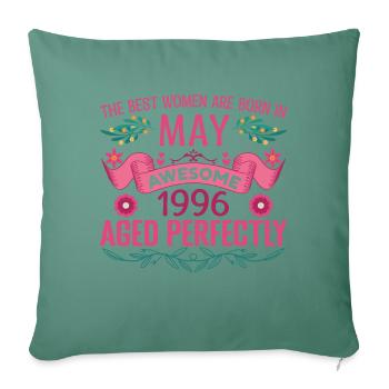 May 1996 Birthday Wife May 1996 Birthday - Sofa pillowcase 17,3'' x 17,3'' (45 x 45 cm) - cypress green - Front
