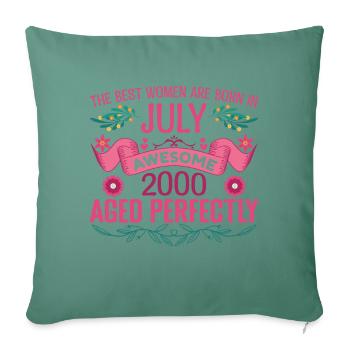 July 2000 Birthday Woman July 2000 - Sofa pillowcase 17,3'' x 17,3'' (45 x 45 cm) - cypress green - Front