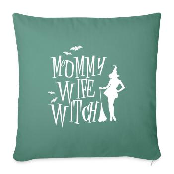 Geschenk Mama Lustiges Kostüm Ehefrau Mama Hexe Ha - Sofakissenbezug 45 x 45 cm - Tanngrün - Vorne
