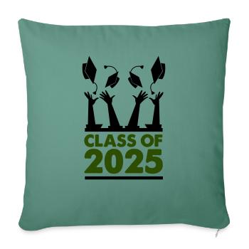 class of 2025 - Sofa pillowcase 17,3'' x 17,3'' (45 x 45 cm) - cypress green - Front