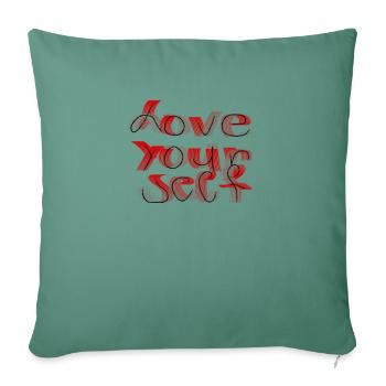 Love yourself - Sofakissenbezug 45 x 45 cm - Tanngrün - Vorne